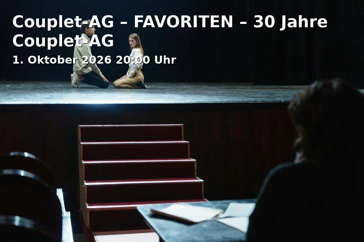 Event: Couplet-AG – FAVORITEN – 30 Jahre Couplet-AG