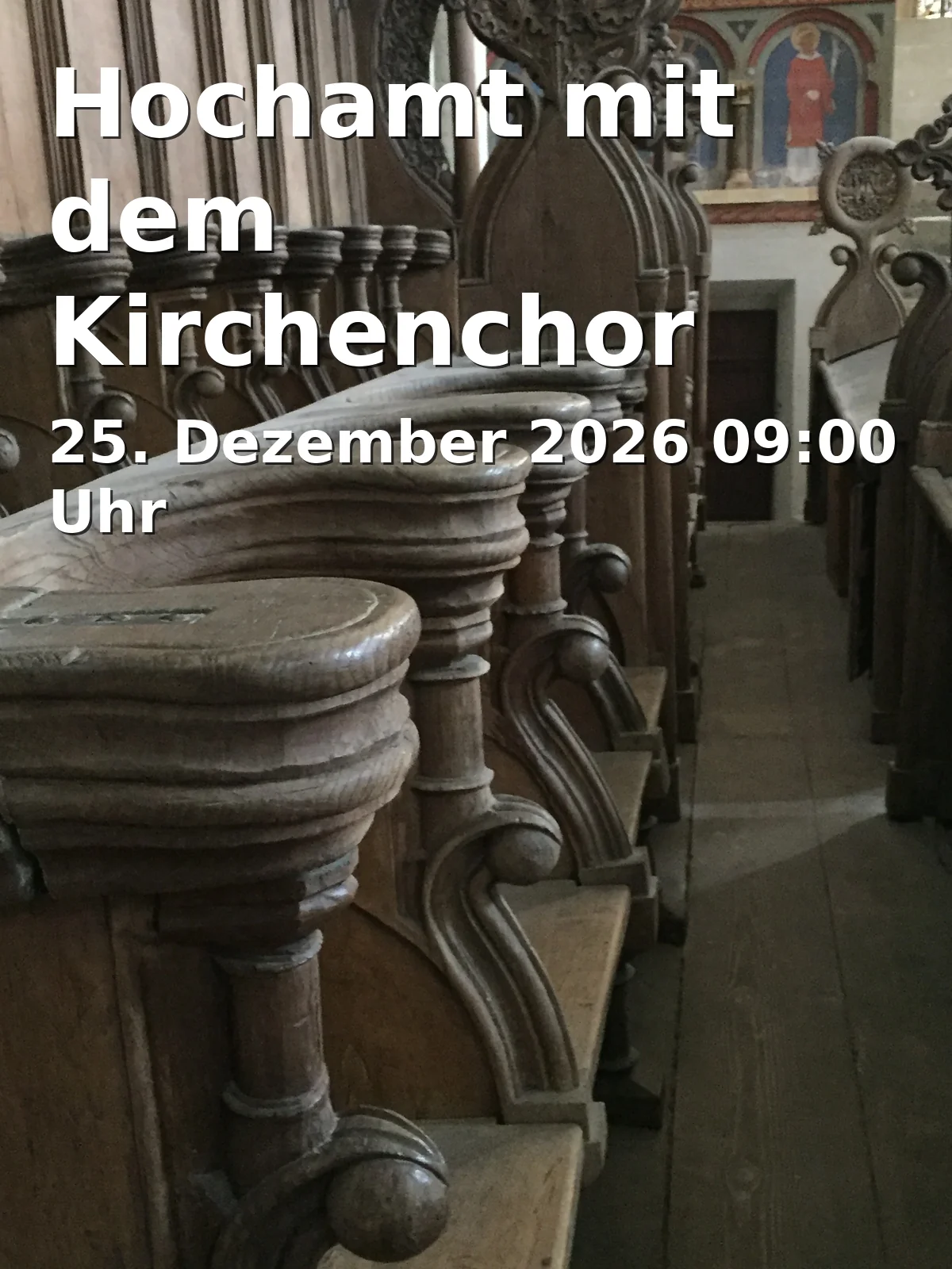 Event: Hochamt mit dem Kirchenchor in Kath. Kirche Mariä Unbefleckte Empfängnis, Ebnater Hauptstr. 12, 73432 Aalen-Ebnat on 25. Dezember 2026