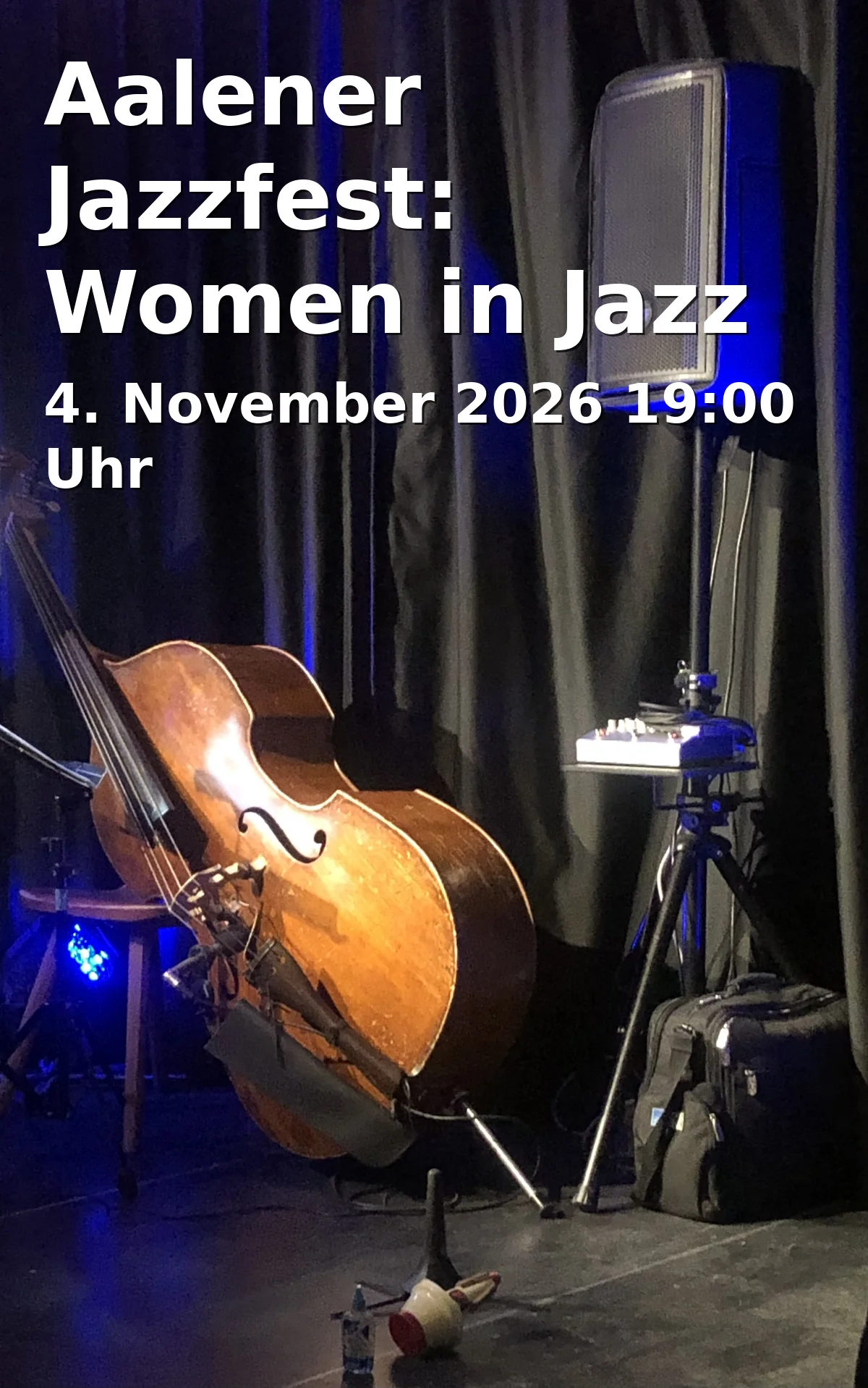 Event: Aalener Jazzfest: Women in Jazz in KulturBahnhof Aalen, k.A., Aalen on 4. November 2026