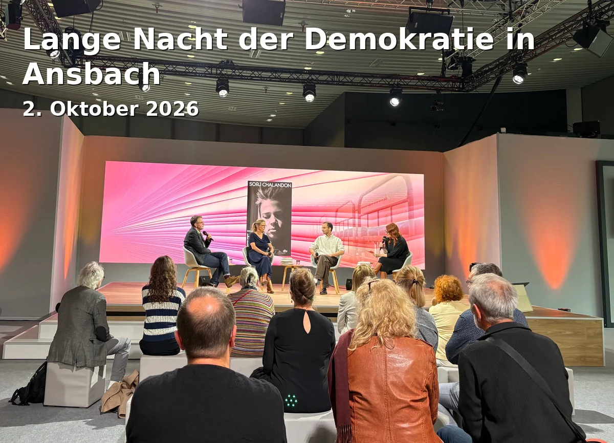 Event: Lange Nacht der Demokratie in Ansbach in Verschiedene Orte in Ansbach, 91522 Ansbach on 2. Oktober 2026