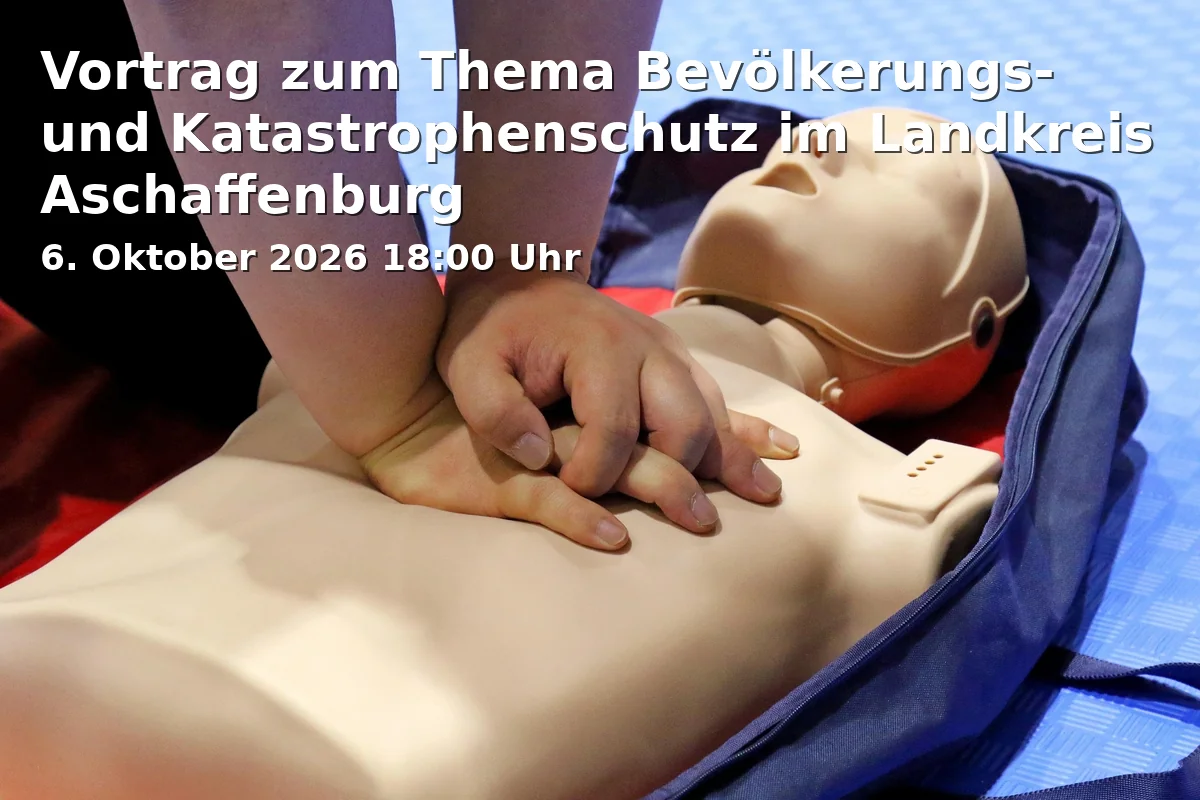 Event: Vortrag zum Thema Bevölkerungs- und Katastrophenschutz im Landkreis Aschaffenburg in Stadtbibliothek Alzenau, Marktplatz 1, 63755 Alzenau on 6. Oktober 2026