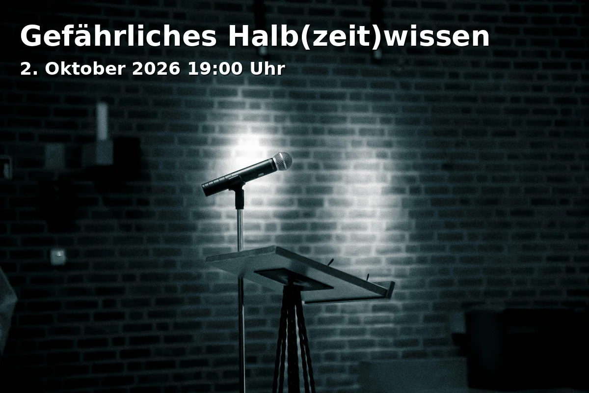 Gefährliches Halb(zeit)wissen