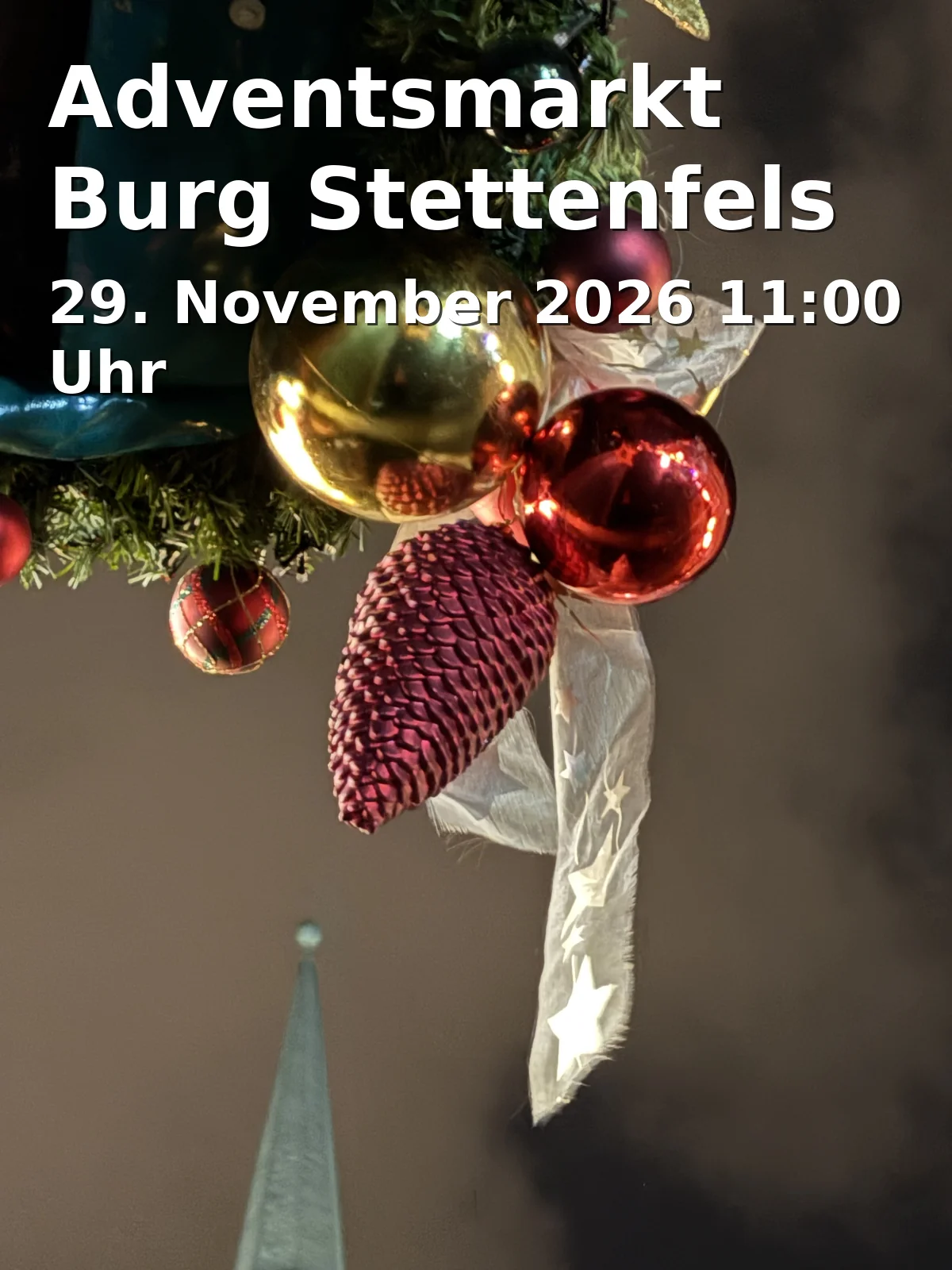 Event: Adventsmarkt Burg Stettenfels in Burg Stettenfels, Burg Stettenfels 4, 74199 Untergruppenbach on 29. November 2026