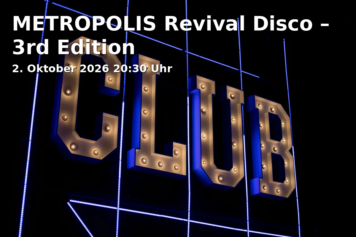 METROPOLIS Revival Disco – 3rd Edition