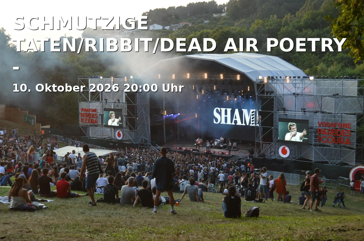 Event: SCHMUTZIGE TATEN/RIBBIT/DEAD AIR POETRY - PUNK-ALTERNATIVE-PROG-FESTIVAL in EXIL live. music. club., Weender Landstraße 5, 37073 Göttingen on 10. Oktober 2026