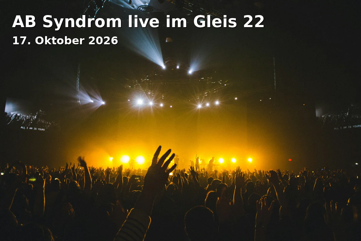 Event: AB Syndrom live im Gleis 22 in Gleis 22, Münster on 17. Oktober 2026