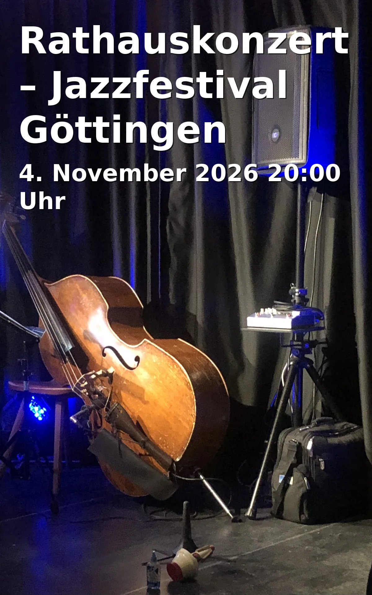 Event: Rathauskonzert – Jazzfestival Göttingen in Altes Rathaus Göttingen, k.A., Göttingen on 4. November 2026