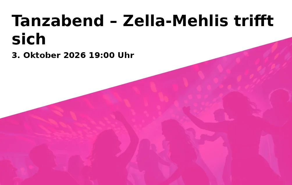 Tanzabend – Zella-Mehlis trifft sich