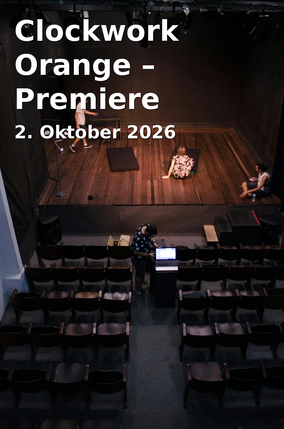 Event: Clockwork Orange – Premiere in Schauspielhaus Bochum, Königsallee 15, 44789 Bochum on 2. Oktober 2026