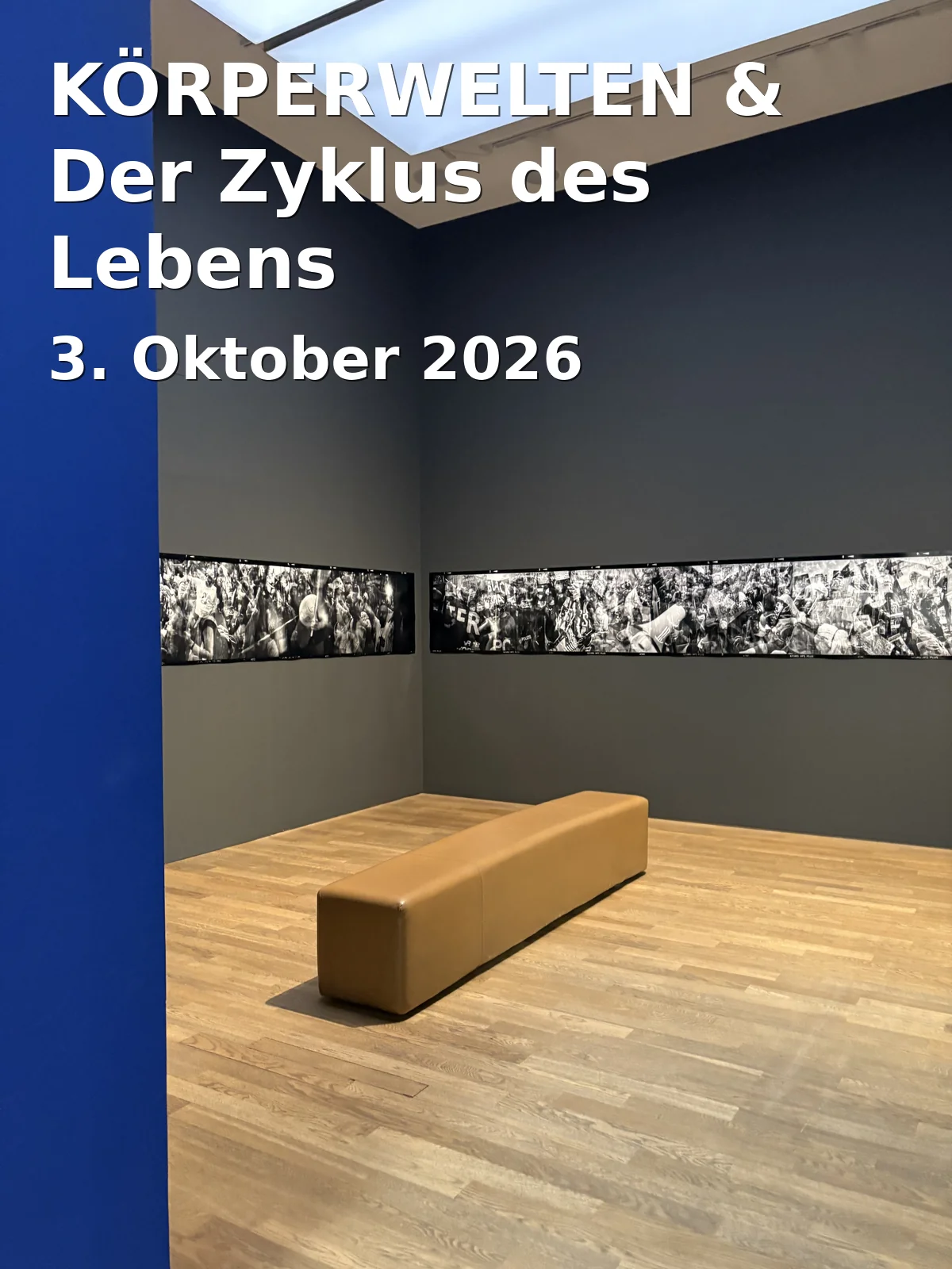 Event: KÖRPERWELTEN & Der Zyklus des Lebens in bigBOX ALLGÄU, 87435 Kempten on 3. Oktober 2026