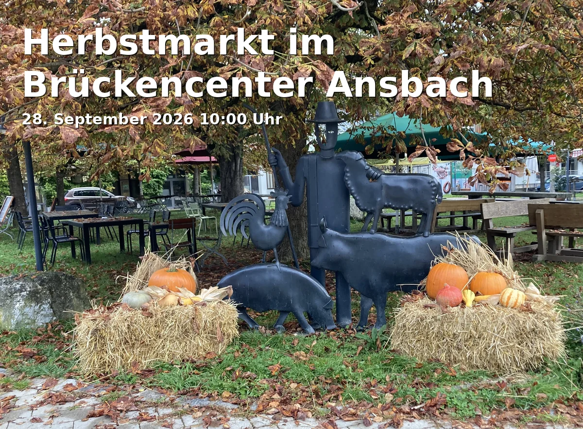 Event: Herbstmarkt im Brückencenter Ansbach in Brückencenter Ansbach, k.A., Ansbach on 28. September 2026