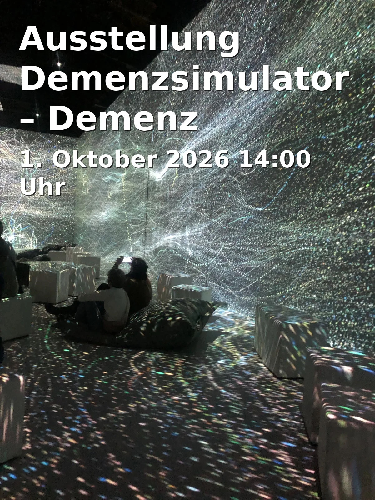 Ausstellung Demenzsimulator – Demenz interaktiv begreifen