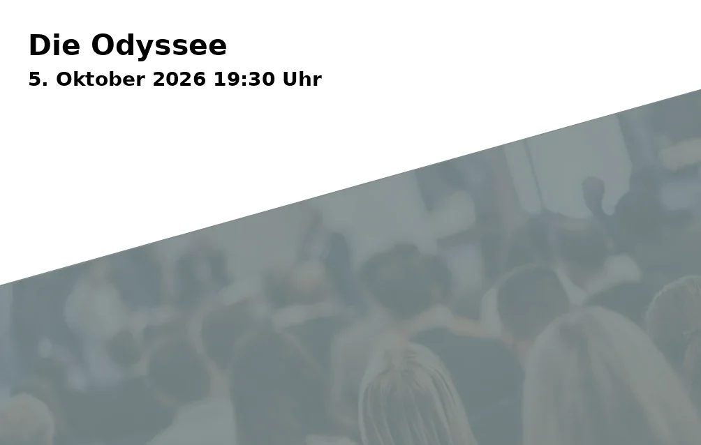 Event: Die Odyssee in Schauburg Filmpalast, Horster Straße 6, 45897 Gelsenkirchen on 5. Oktober 2026