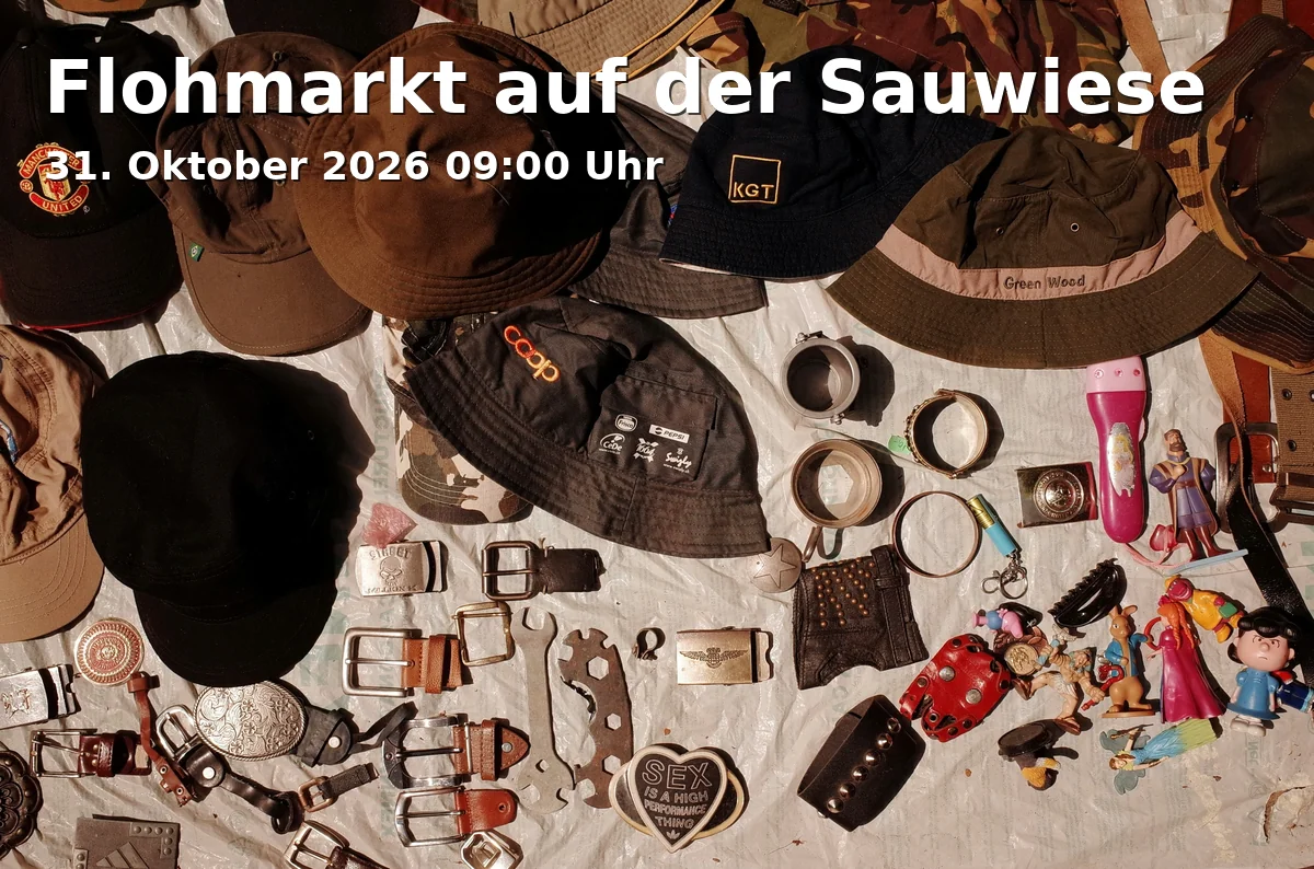 Event: Flohmarkt auf der Sauwiese in Parkplatz Sauwiese, Weihenstephaner Berg 4, 85354 Freising on 31. Oktober 2026