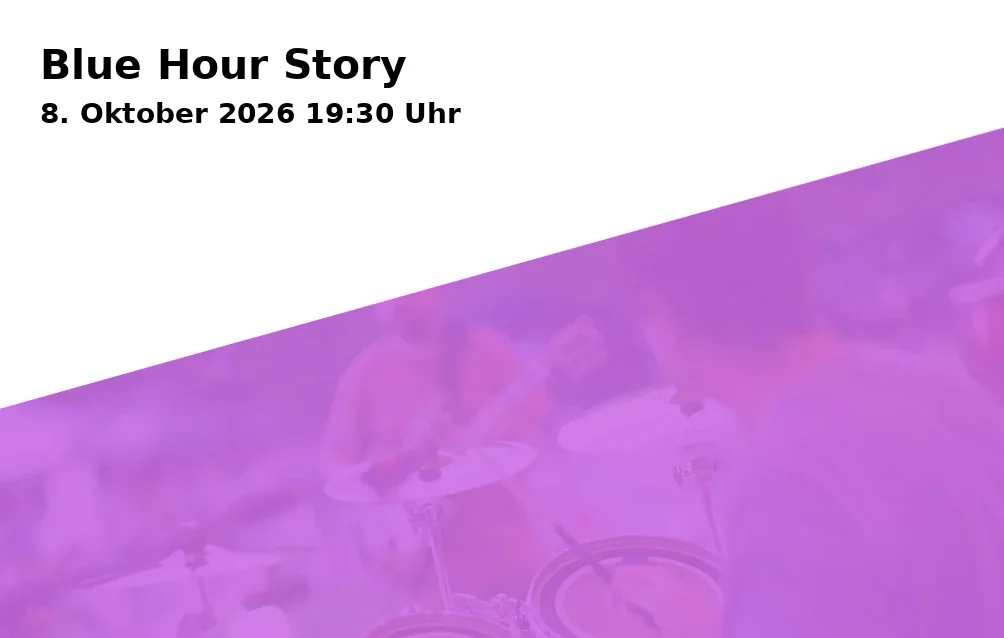 Event: Blue Hour Story in Landsberger Straße 57, 82266 Stegen/Inning am Ammersee on 8. Oktober 2026