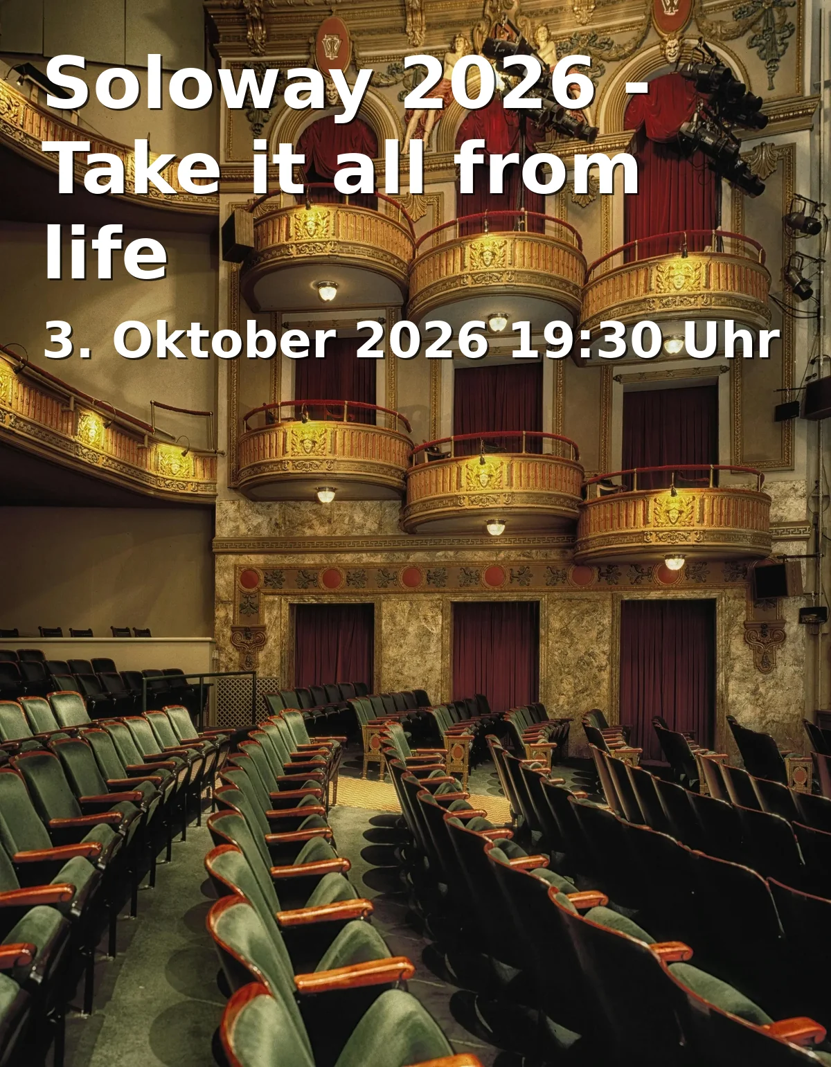 Event: Soloway 2026 - Take it all from life in Pasinger Fabrik, August-Exter-Straße 1, 81245 München on 3. Oktober 2026