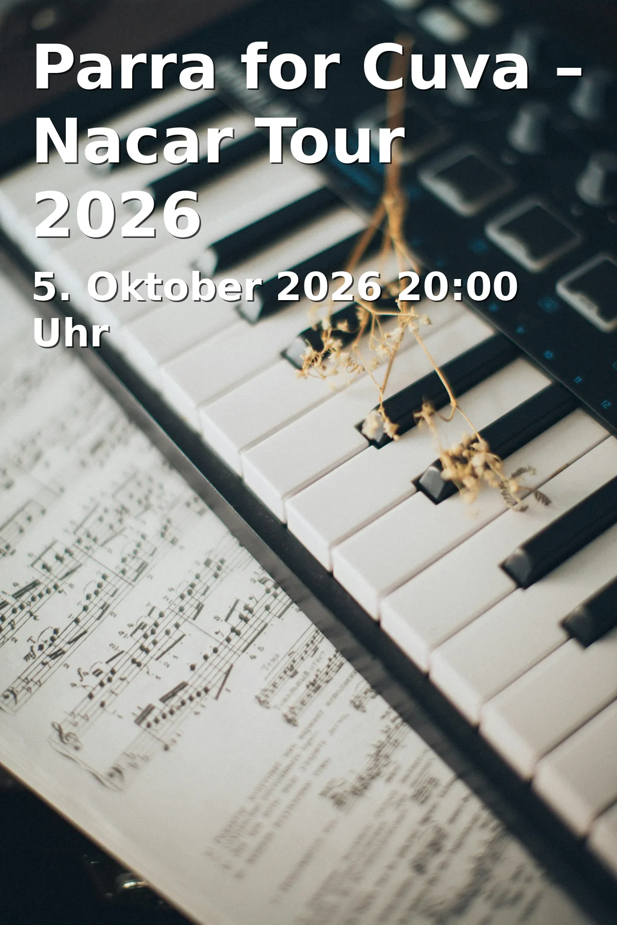 Event: Parra for Cuva – Nacar Tour 2026 in Muffatwerk - Muffathalle, Zellstraße 4, 81667 München on 5. Oktober 2026