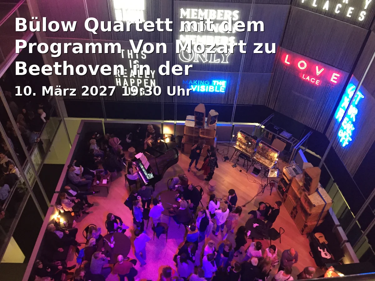 Event: Bülow Quartet with the program From Mozart to Beethoven in the VHS concert series
