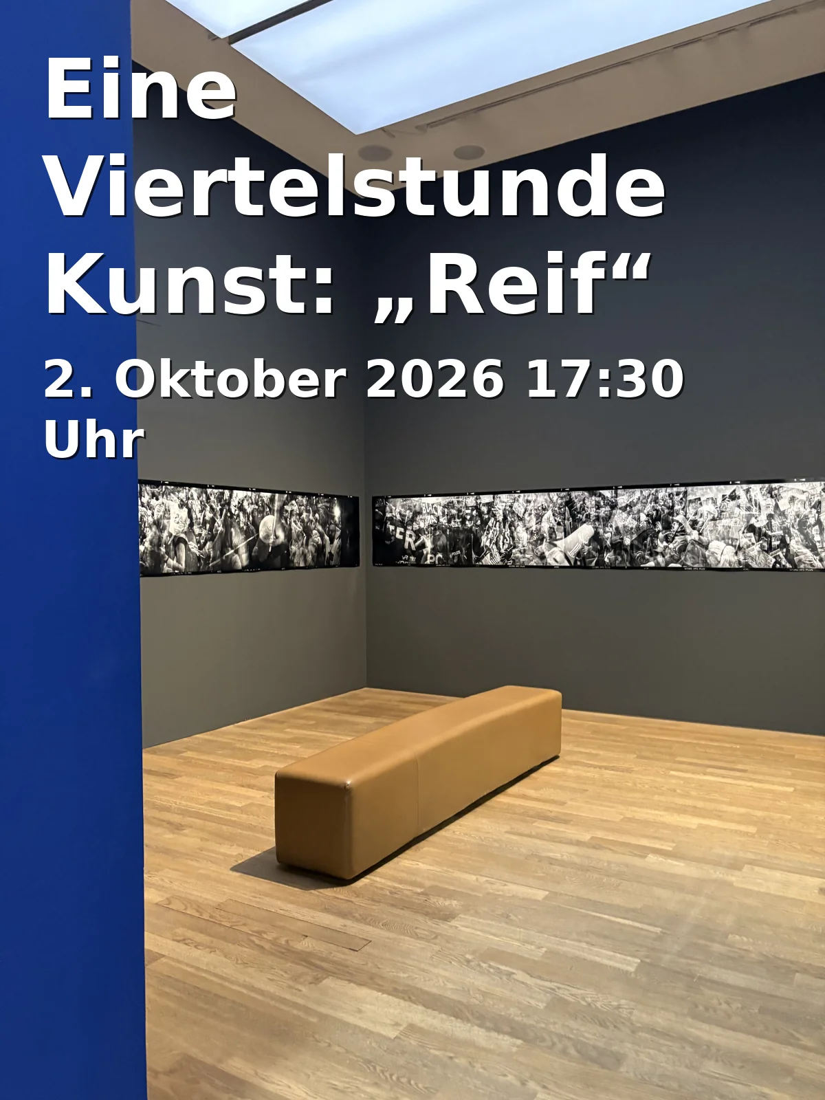 Event: Eine Viertelstunde Kunst: „Reif“ von Albert Ultsch in St. Gangolf, Theuerstadt 4, 96050 Bamberg on 2. Oktober 2026