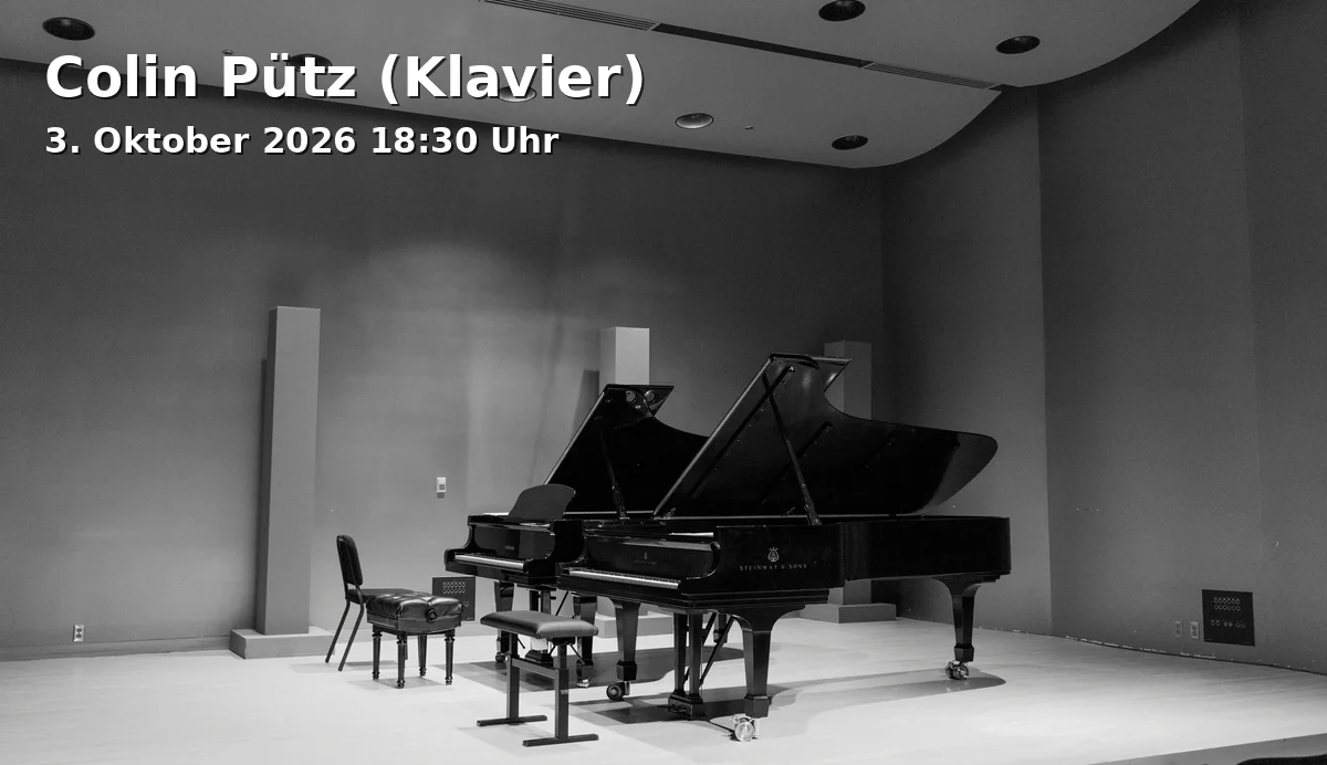 Event: Colin Pütz (Klavier) in Rudolf-Oetker-Halle, Lampingstraße 16, 33615 Bielefeld on 3. Oktober 2026