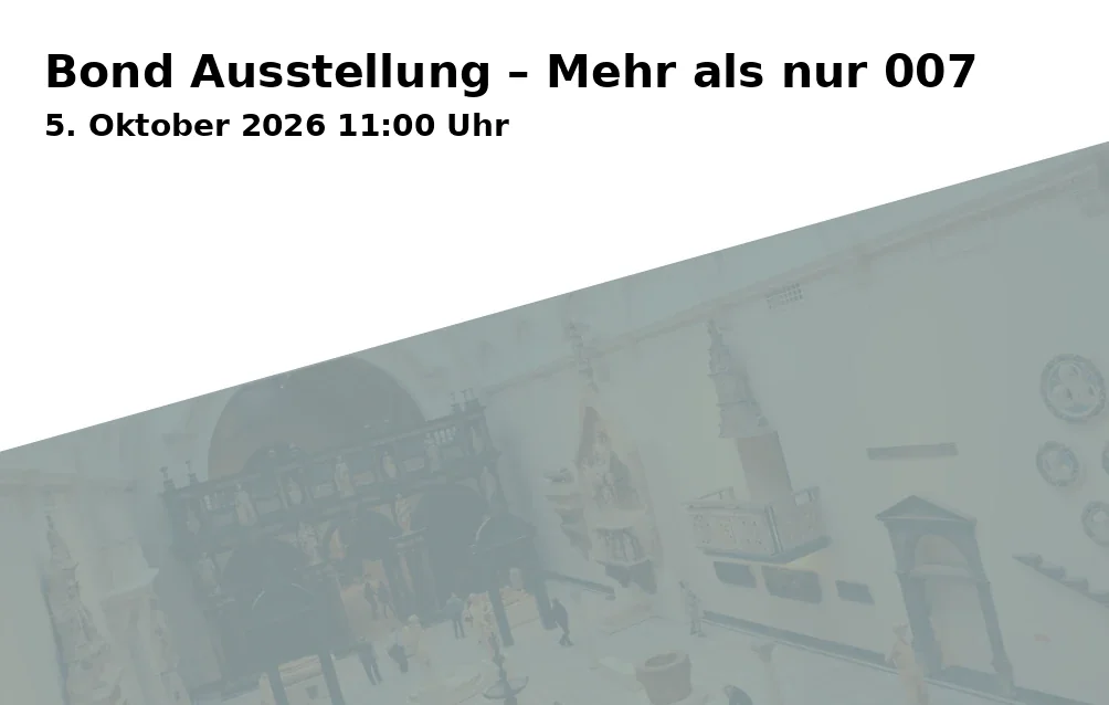 Event: Bond Ausstellung – Mehr als nur 007 in Moxy, Stadionring 18, 44791 Bochum on 5. Oktober 2026
