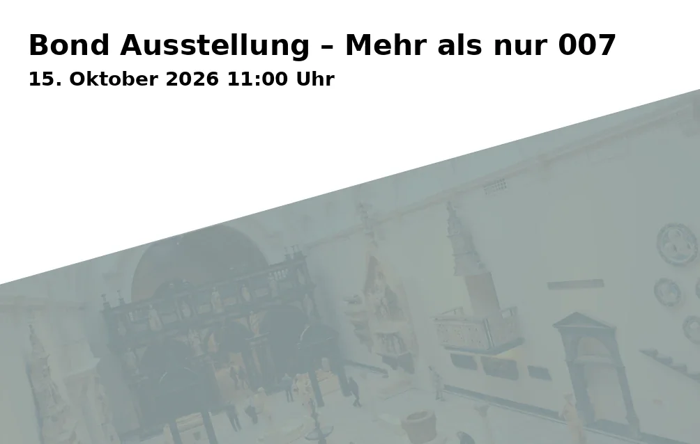Event: Bond Ausstellung – Mehr als nur 007 in Moxy Bochum, Stadionring 18, 44791 Bochum on 15. Oktober 2026