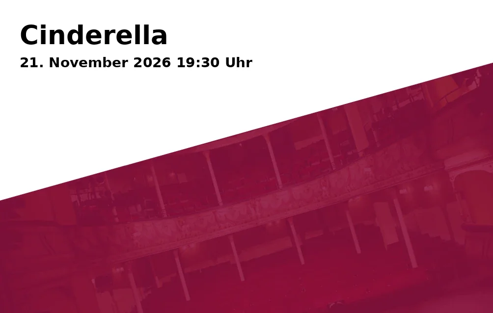 Event: Cinderella in Staatstheater Augsburg | brechtbühne im Gaswerk, Am Alten Gaswerk 8 on 21. November 2026