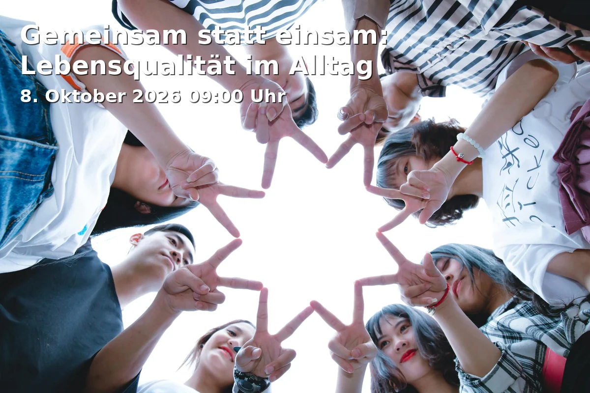 Event: Gemeinsam statt einsam: Lebensqualität im Alltag in Bürgerspital Aalen, Spritzenhausplatz 13, 73430 Aalen on 8. Oktober 2026