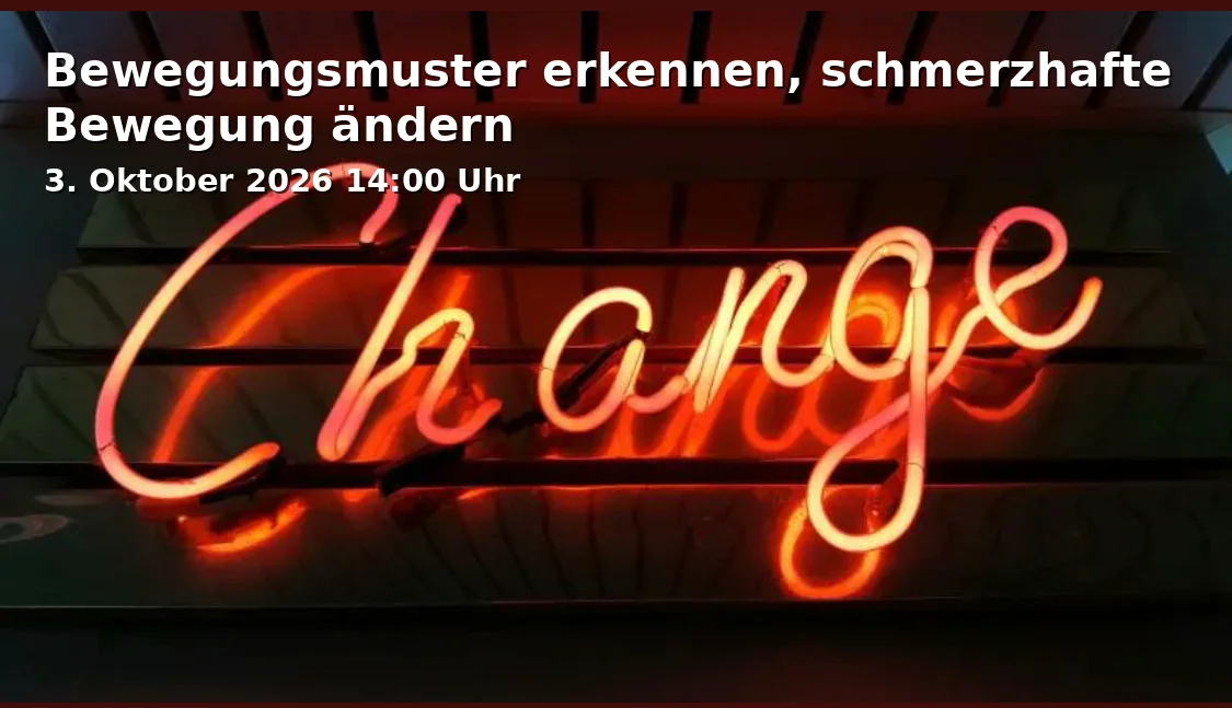 Event: Bewegungsmuster erkennen, schmerzhafte Bewegung ändern in Freies Institut Kaiserberg, Schweizer Str. 9, 47058 Duisburg on 3. Oktober 2026