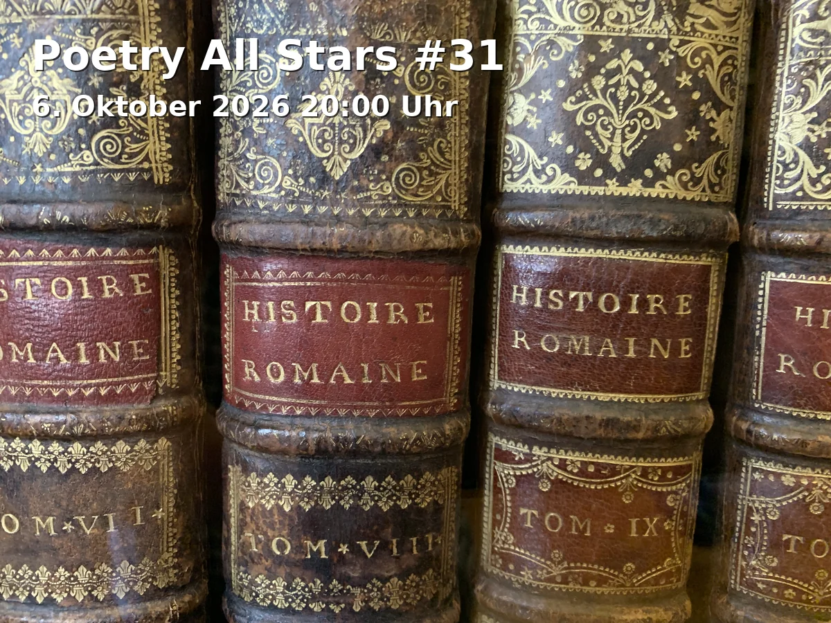 Event: Poetry All Stars #31 in Lokschuppen, Stadtheider Straße 11, 33609 Bielefeld on 6. Oktober 2026