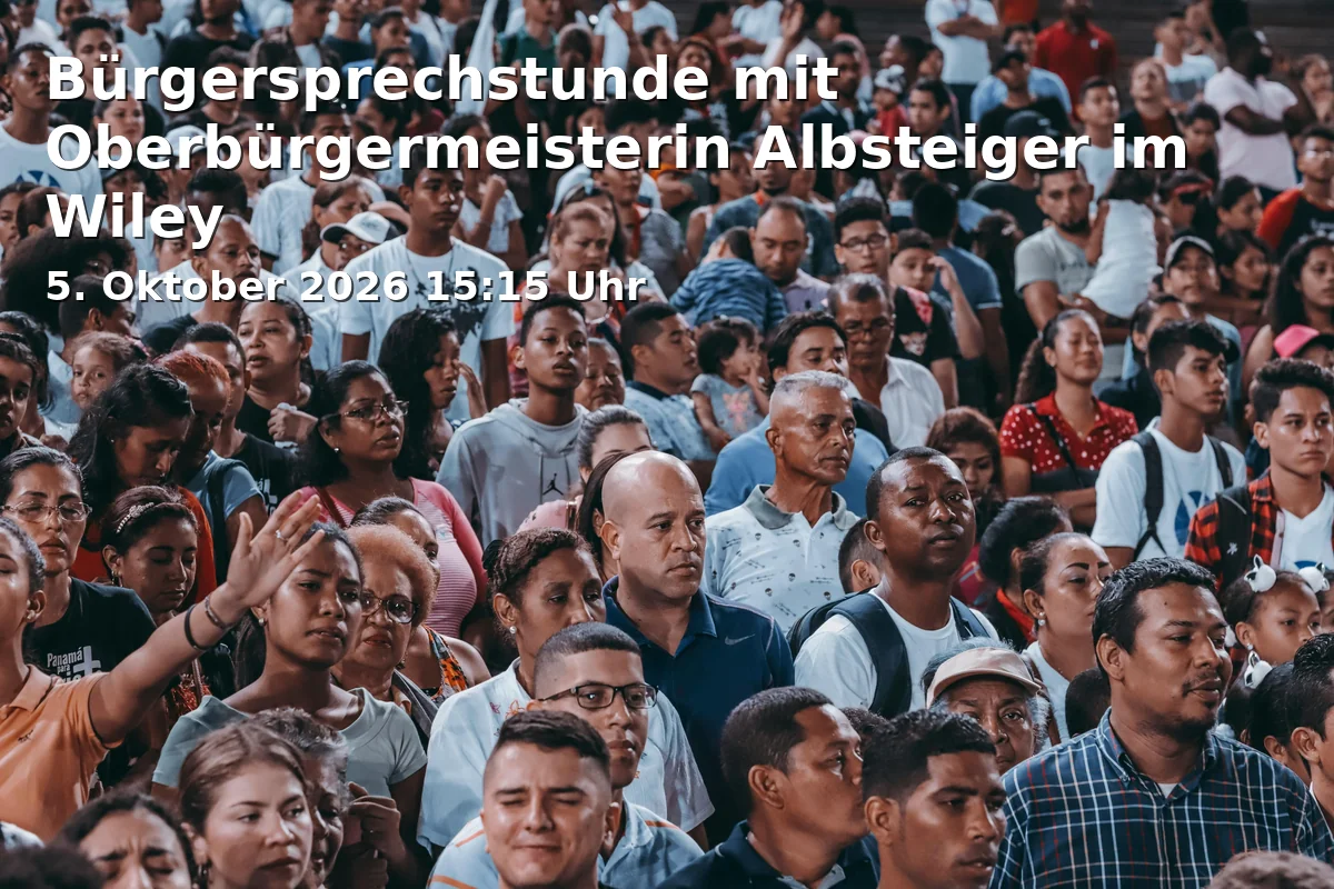 Event: Bürgersprechstunde mit Oberbürgermeisterin Albsteiger im Wiley