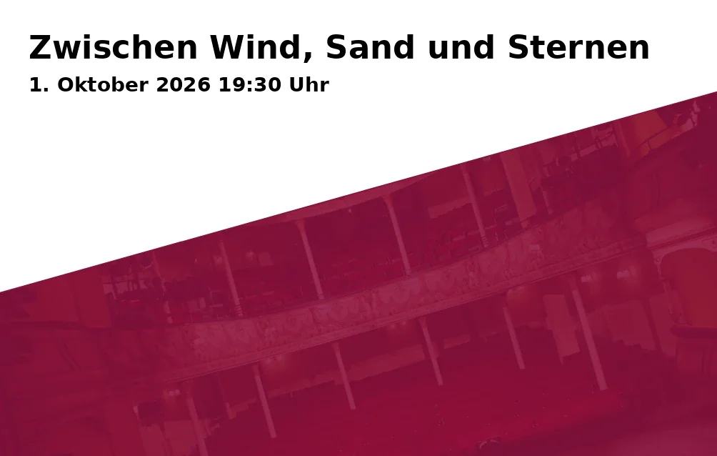 Event: Zwischen Wind, Sand und Sternen in Sporthalle - Perleberger Straße 18, 19063 Schwerin on 1. Oktober 2026