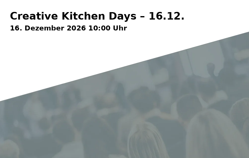 Event: Creative Kitchen Days – 16.12.