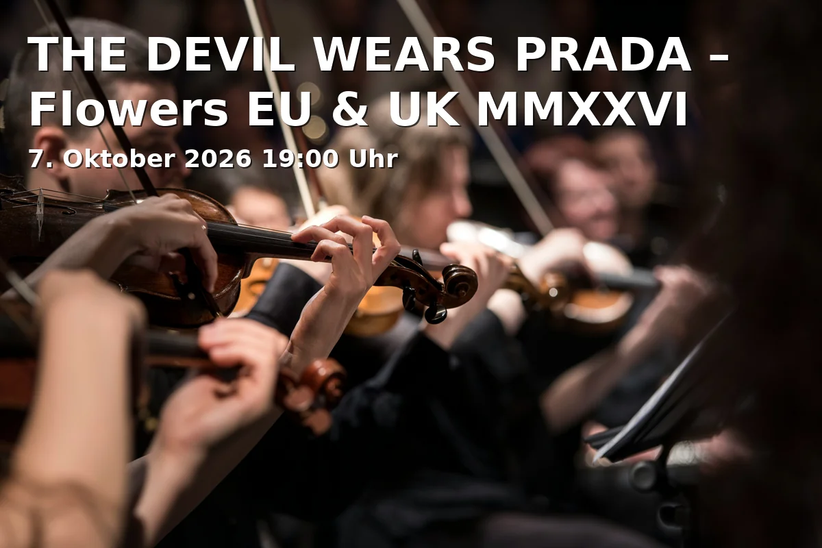 Event: THE DEVIL WEARS PRADA – Flowers EU & UK MMXXVI in Backstage Werk, Reitknechtstraße 6, 80639 München on 7. Oktober 2026