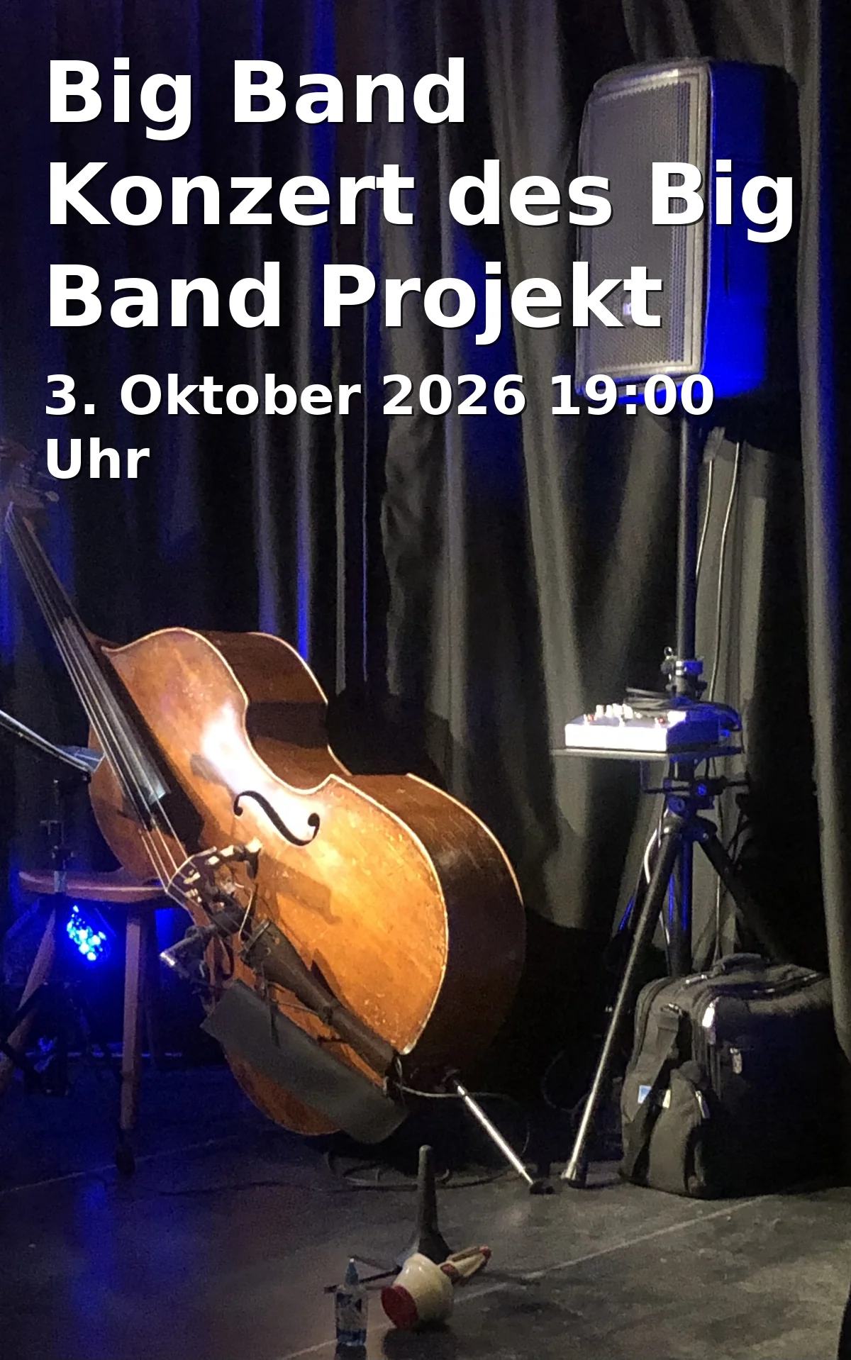 Event: Big Band Konzert des Big Band Projekt Deggendorf in Aula des Robert-Koch-Gymnasiums, Adresse nicht angegeben, Deggendorf on 3. Oktober 2026