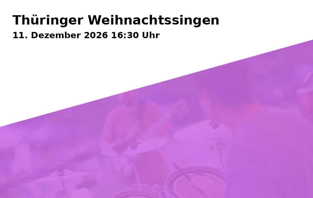 Event: Thüringer Weihnachtssingen in Steigerwaldstadion Erfurt, Arnstädter Straße 55, 99096 Erfurt on 11. Dezember 2026