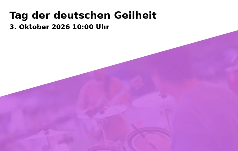 Event: Tag der deutschen Geilheit in City Club, Konrad-Adenauer-Allee 9, 86150 Augsburg on 3. Oktober 2026