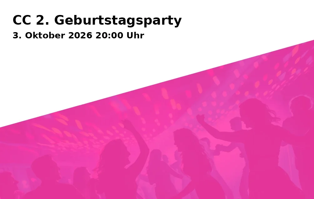 Event: CC 2. Geburtstagsparty in City Club, Konrad-Adenauer-Allee 9, 86150 Augsburg on 3. Oktober 2026