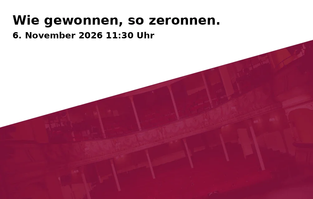 Event: Wie gewonnen, so zeronnen.