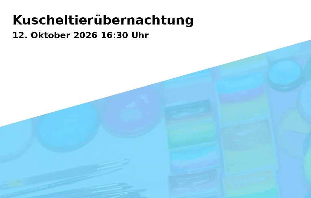 Event: Kuscheltierübernachtung in Zweigbücherei Gerthe (im Schulzentrum Nord), Heinrichstraße 4, 44805 Bochum on 12. Oktober 2026