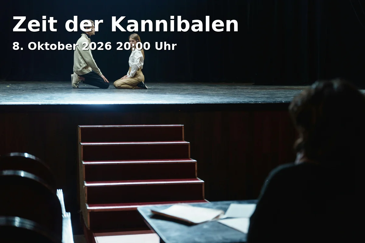Event: Zeit der Kannibalen in Pepper Theater, Thomas-Dehler-Straße 12, 81737 München on 8. Oktober 2026