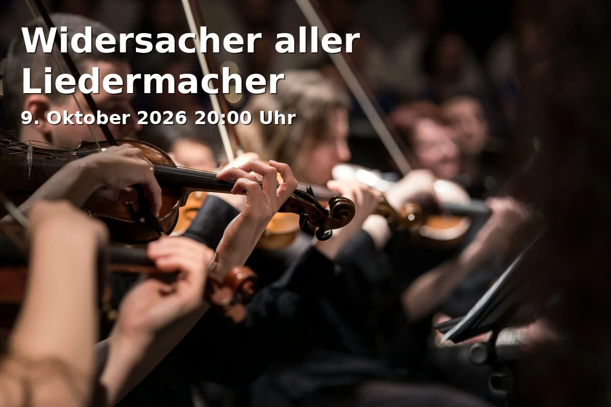 Event: Widersacher aller Liedermacher in Münchner Volkstheater, Bühne 2, Tumblingerstraße 29, 80337 München on 9. Oktober 2026