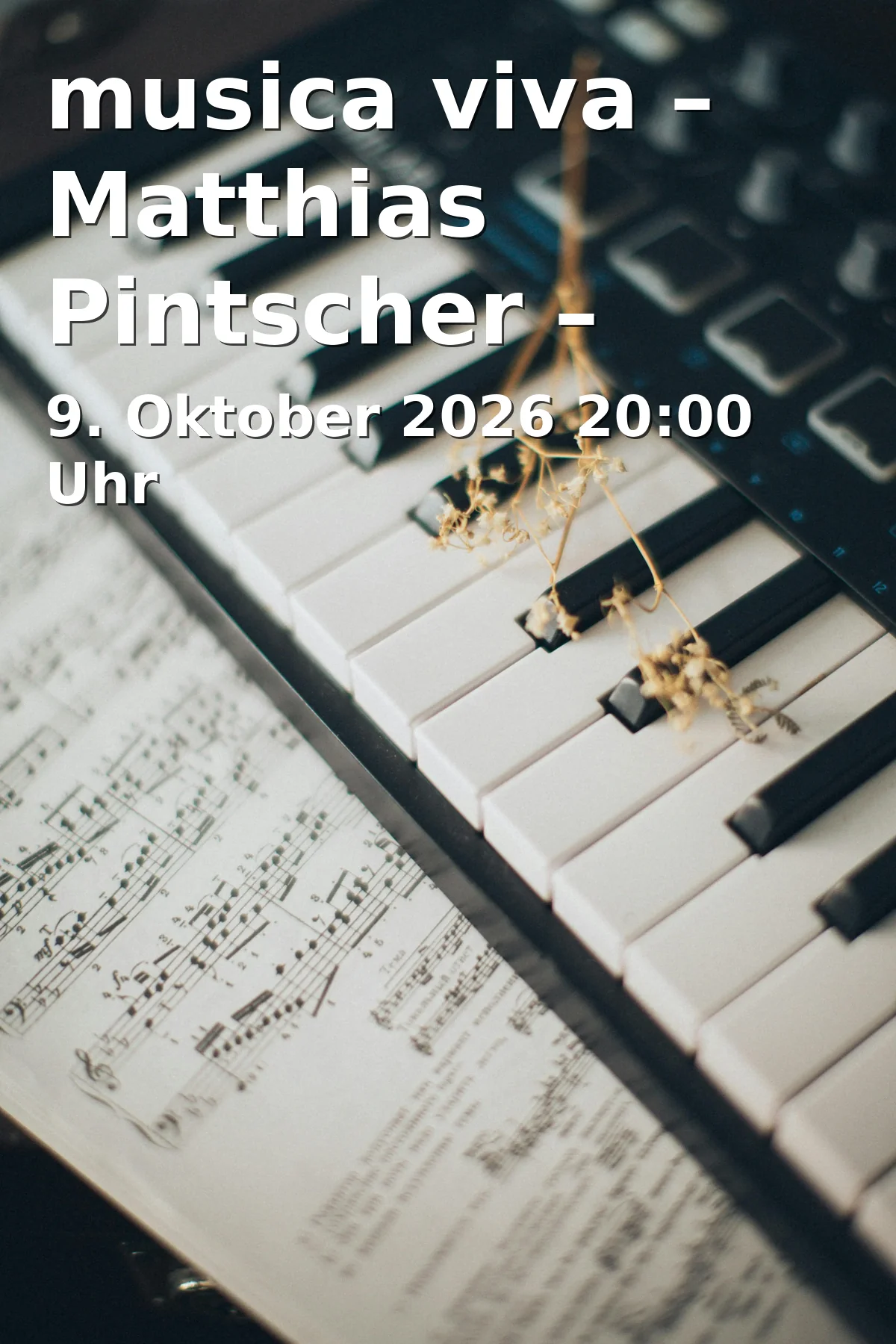 Event: musica viva – Matthias Pintscher – Genesis-Zyklus, Saariaho, Leifs – 1. Abo in Herkulessaal der Residenz, Residenzstraße 1, 80333 München on 9. Oktober 2026