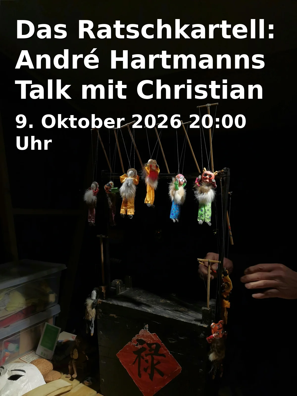 Event: Das Ratschkartell: André Hartmanns Talk mit Christian Schottenhamel und Silja Steinberg