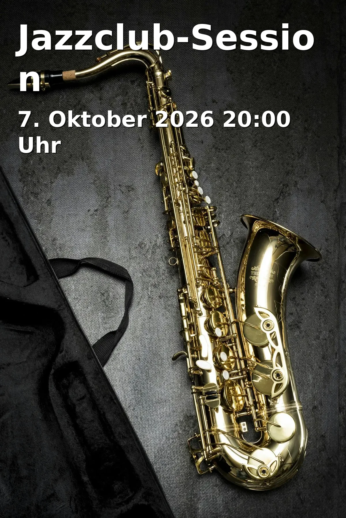 Event: Jazzclub-Session in Jazzkeller Bamberg, Obere Sandstraße 18, 96049 Bamberg on 7. Oktober 2026