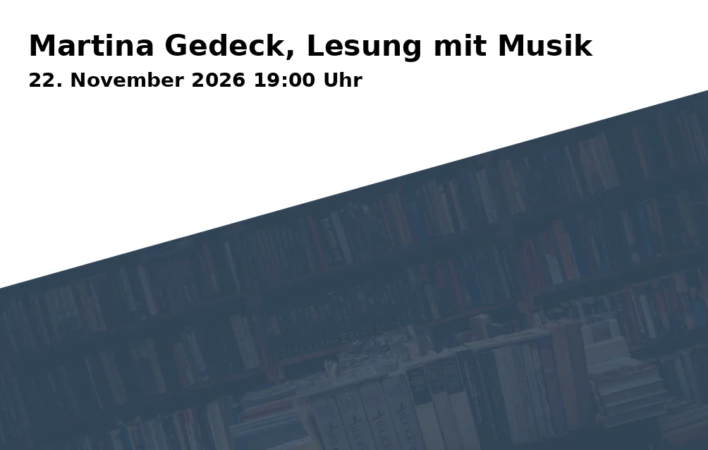 Event: Martina Gedeck, Lesung mit Musik in Stadtsäle Bernlochner, Redoutensaal, Ländtorplatz 2-5, 84028 Landshut on 22. November 2026