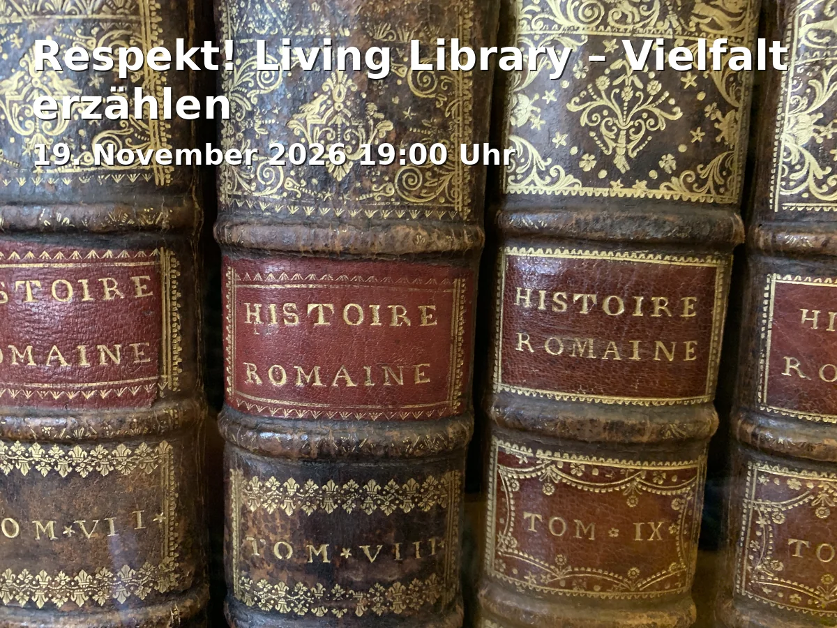 Event: Respekt! Living Library – Vielfalt erzählen
