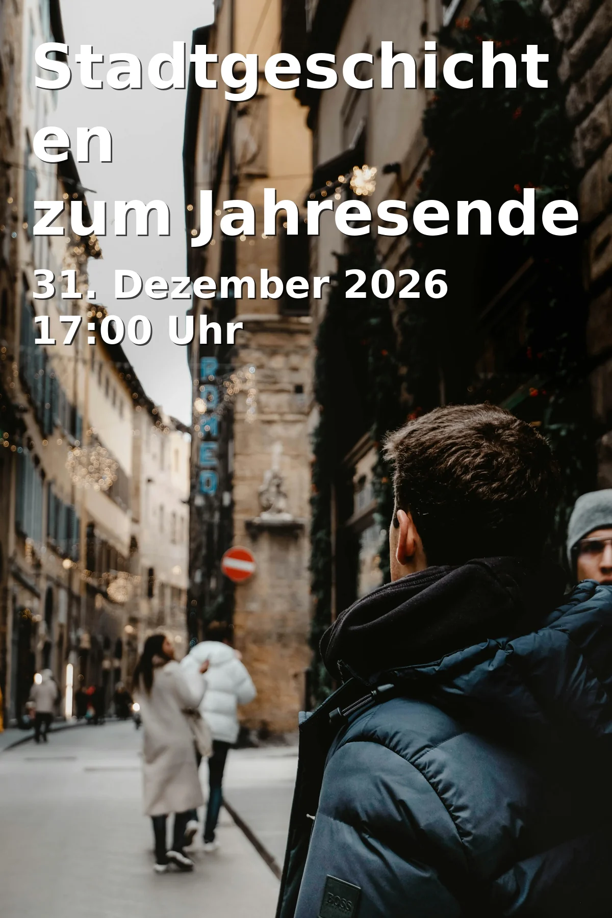 Event: Stadtgeschichten zum Jahresende in Tourist-Information, Reichsstädter Straße 1, 73430 Aalen on 31. Dezember 2026