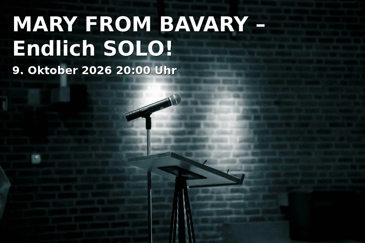 MARY FROM BAVARY – Endlich SOLO!