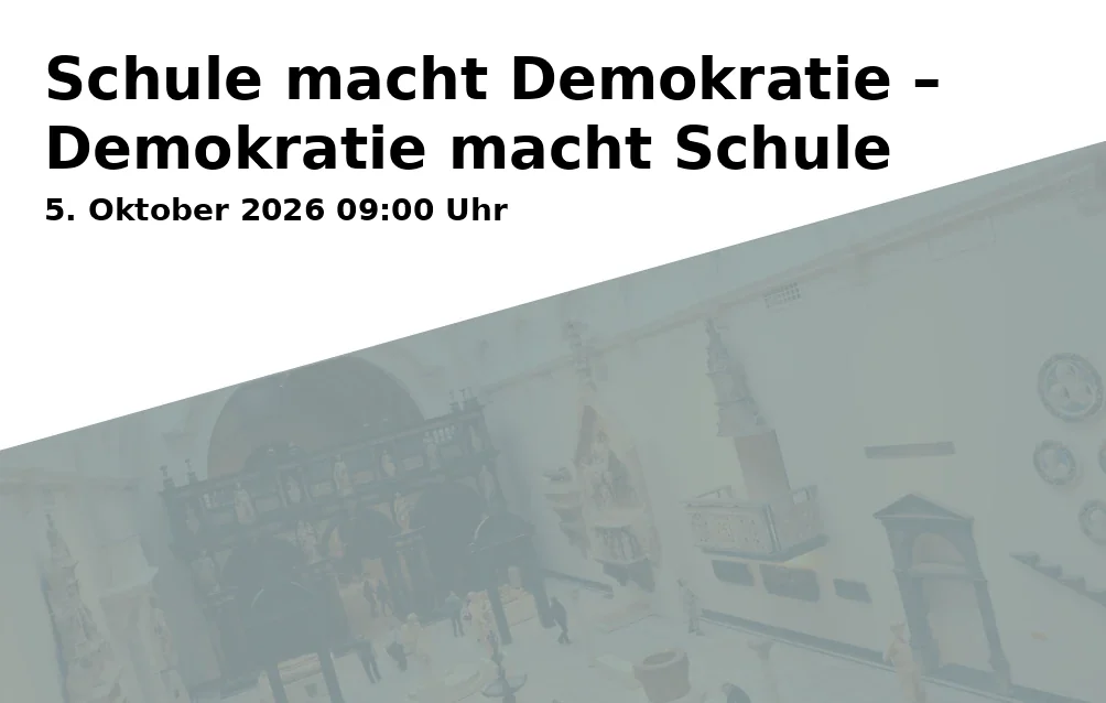 Event: Schule macht Demokratie – Demokratie macht Schule in vhs Freising, Kammergasse 12, 85354 Freising on 5. Oktober 2026